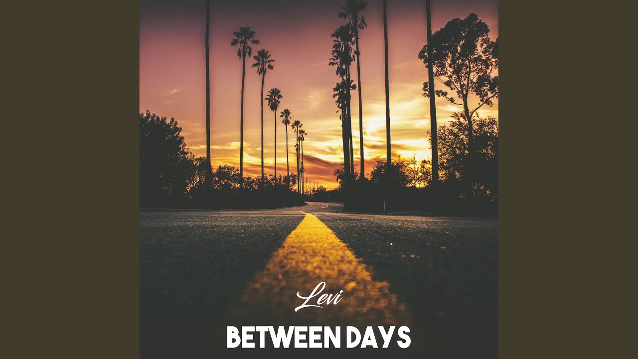 Between Days