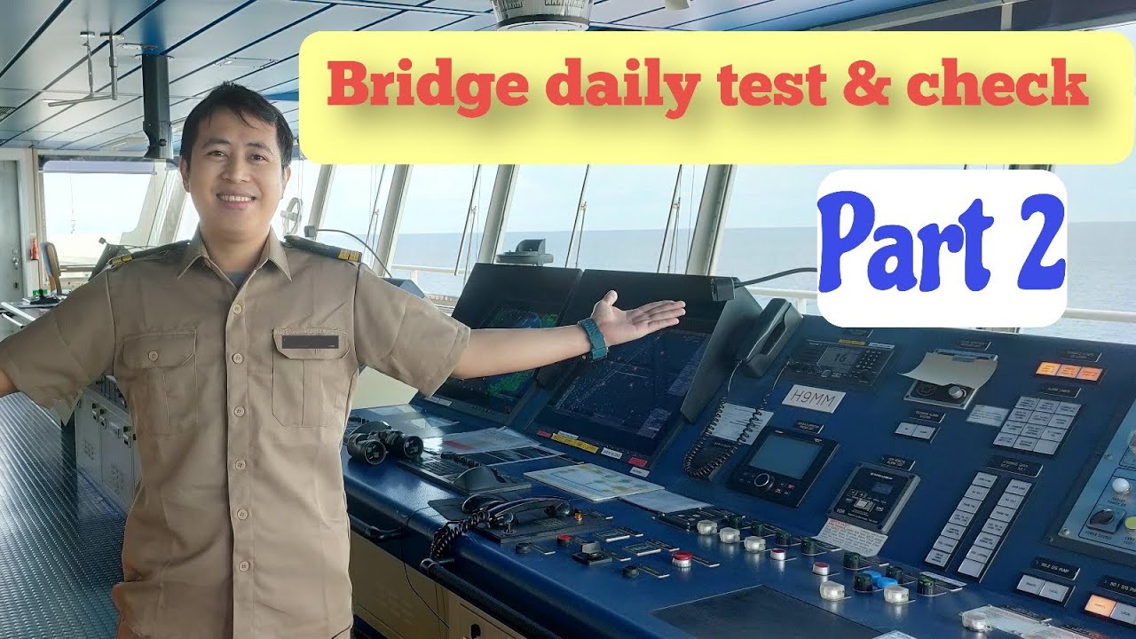 Bridge daily test and check, daily routine check part 2