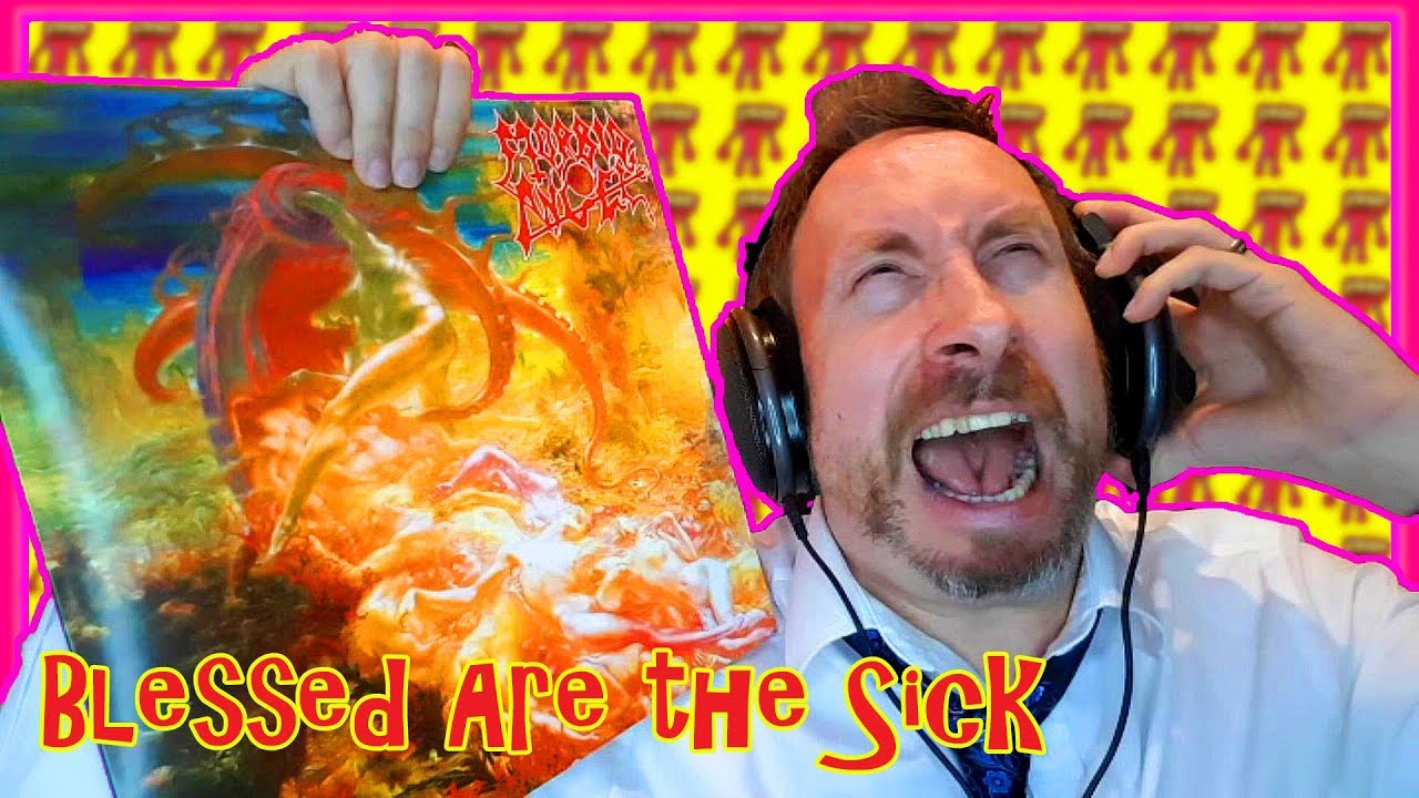 Listening to Morbid Angel - Blessed Are the Sick for the first time
