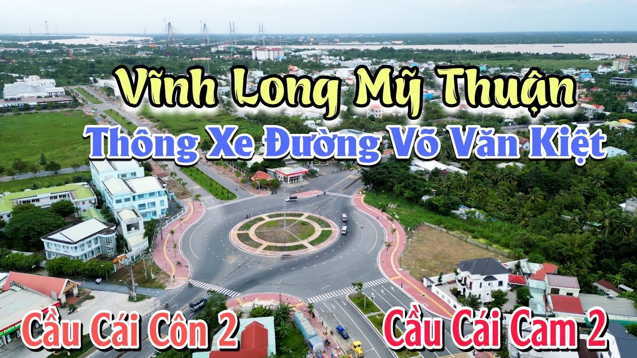 Vĩnh Long: Đã Thông Xe Đường Võ Văn Kiệt Kết Nối Trung Tâm TP Vĩnh Long