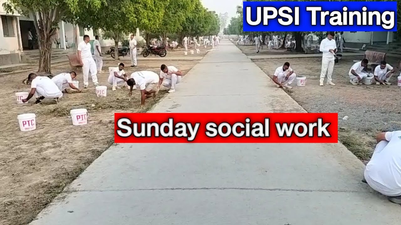रविवार social work | PTC | UPSI training |