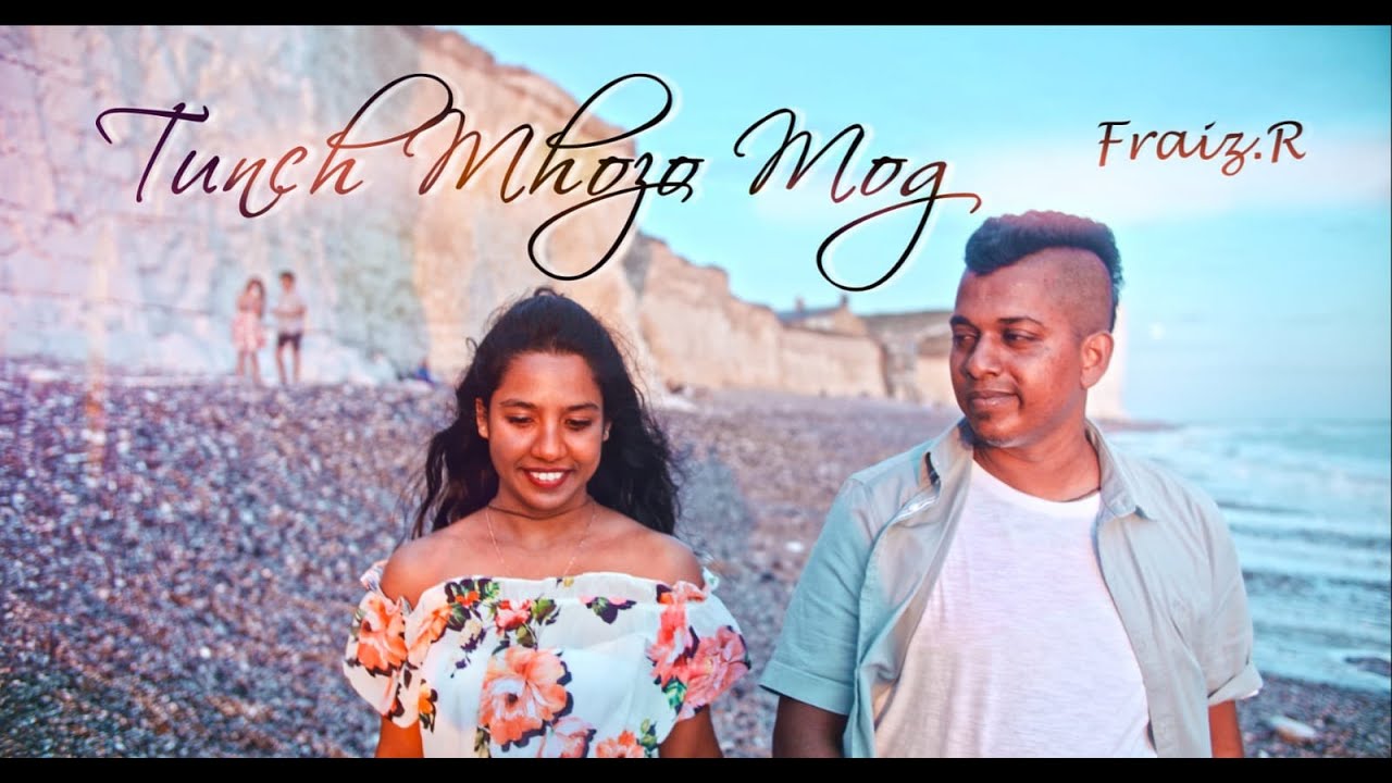 New konkani Song(2020)Tunch Mhozo Mog -Fraiz.R