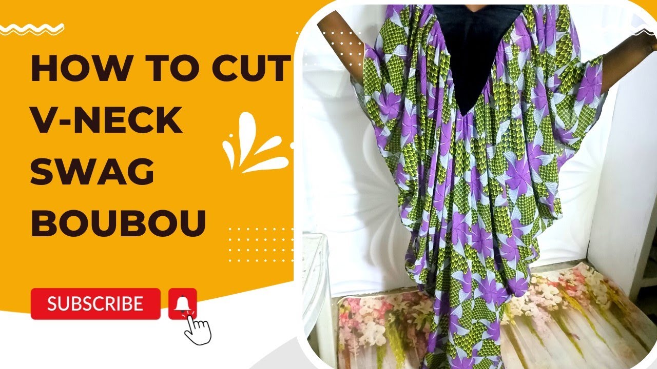 How To Cut A V-Neck Swag Boubou With Yoke