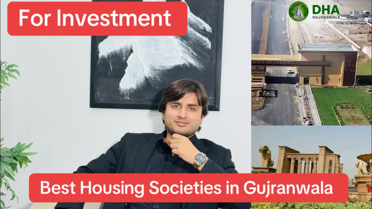 Gujranwala Best Housing Societies For investments 