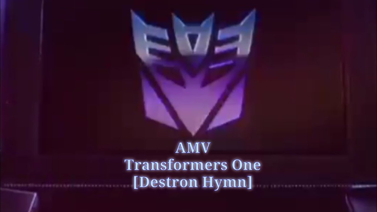 AMV Transformers One [Destron Hymn]-AMV トランスフォーマーワン【デストロン賛歌】