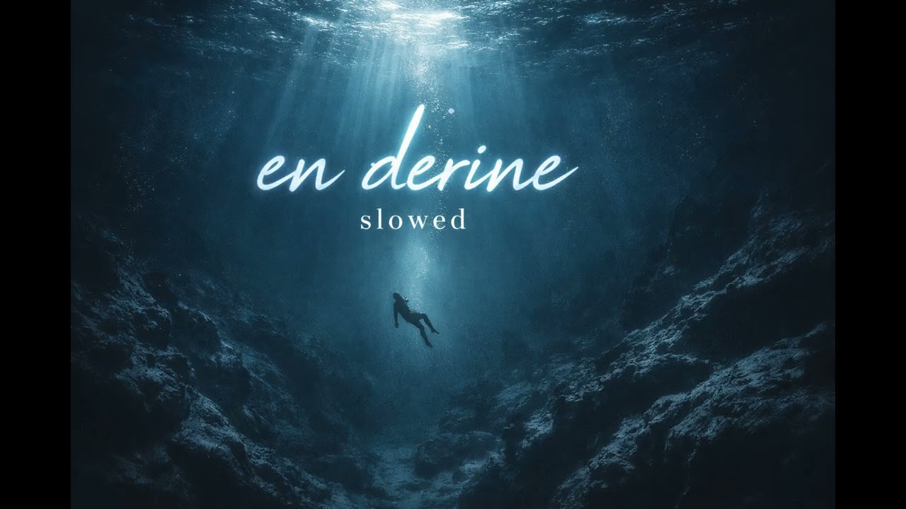 En Derine - WTFRANK (Slowed + Reverb)