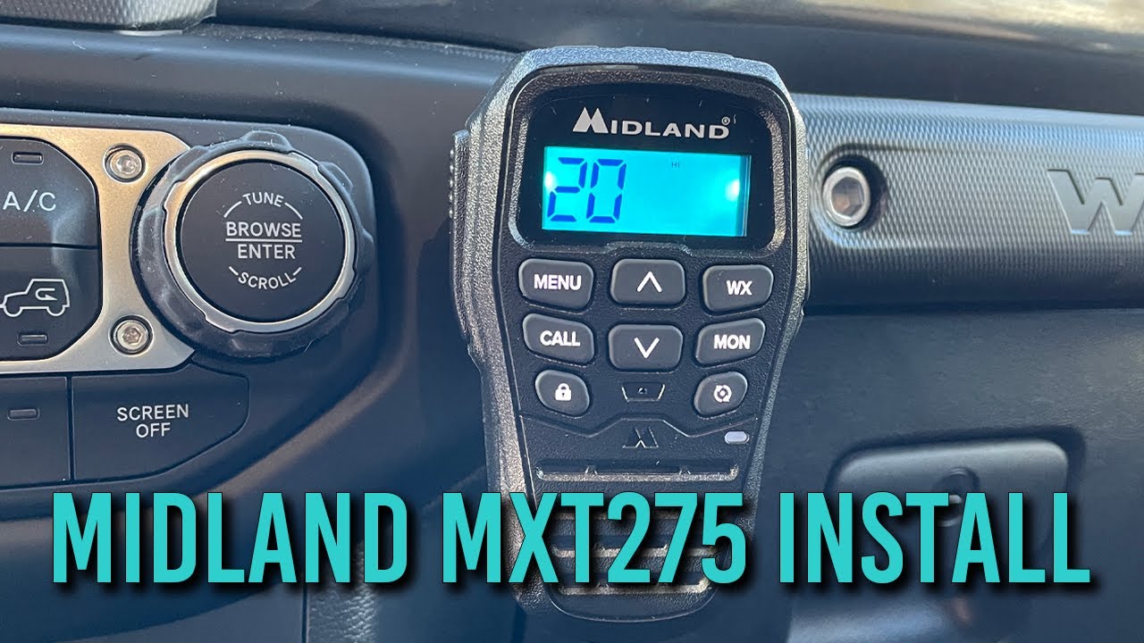 Installing Midland MXT275: Jeep Wrangler JLU Overland GMRS Coms for Overland Trips
