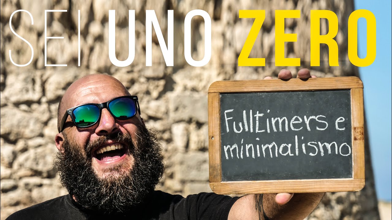 MINIMALISMO come stile di vita: vivere in camper (Diario 02)