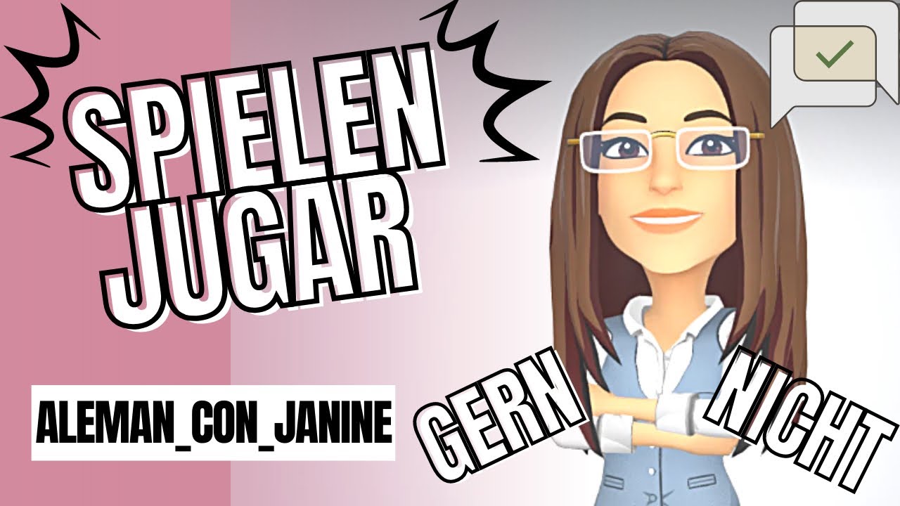#6 verbo spielen - jugar, gern + nicht