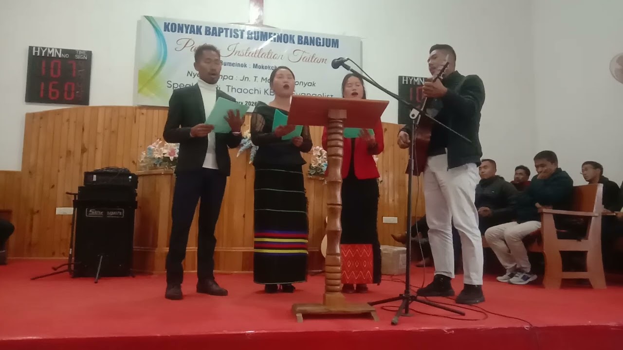 KONYAK BAPTIST CHURCH MOKOKCHUNG PASTOR Installation day, #song.