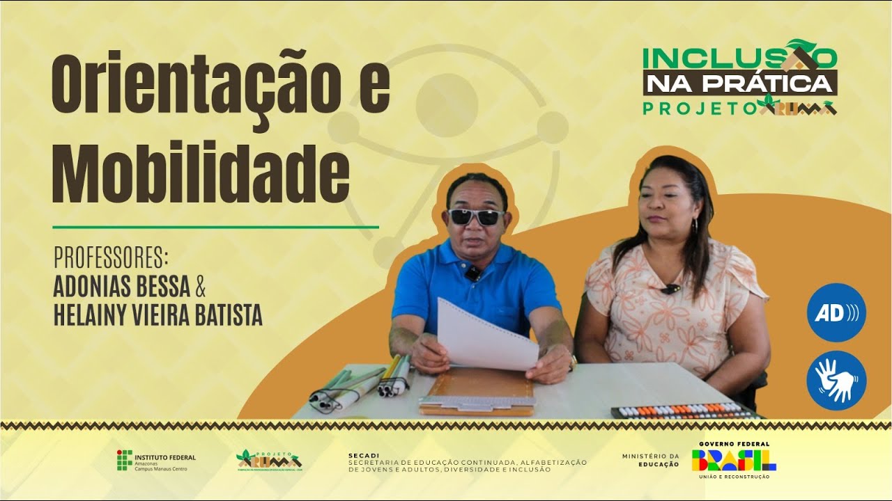 Módulo 3 - Orientação e Mobilidade (Parte 2)