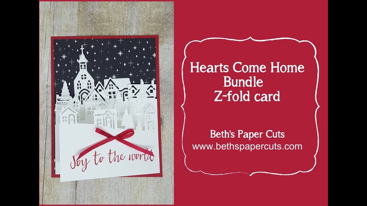Z-Fold card with the Hearts Come Home bundle ~ Beth's Paper Cuts