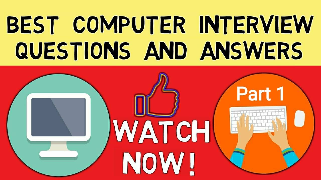 Top 10 Computer Basics Interview Questions and Answers (Part-1)
