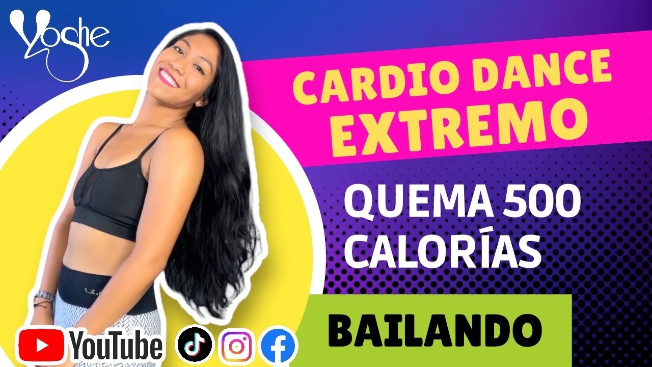 QUEMA 500 CALORIAS BAILANDO / CARDIO DANCE / BAILE FIT