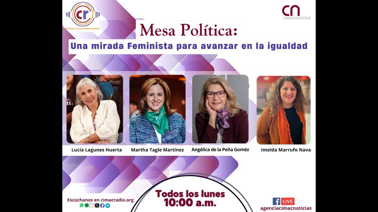 MESA POLÍTICA: "Reforma de Igualdad Sustantiva"