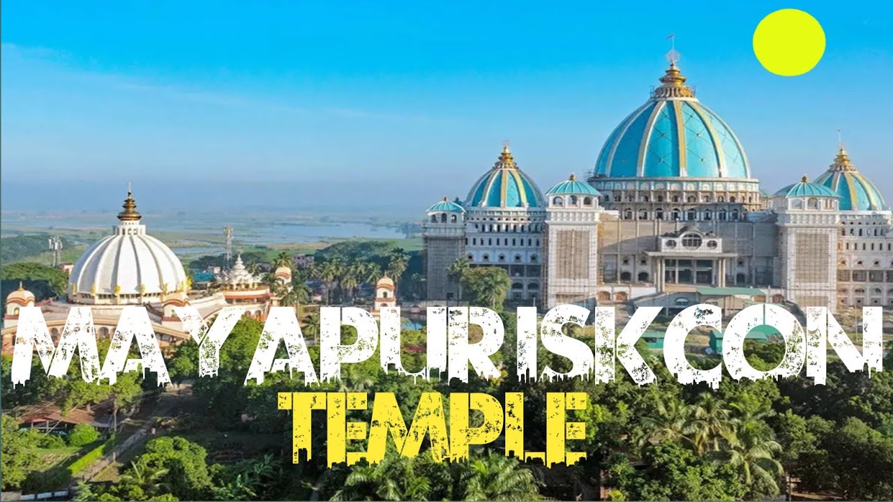 iskcon temple mayapur | iskcon temple mayapur west Bengal