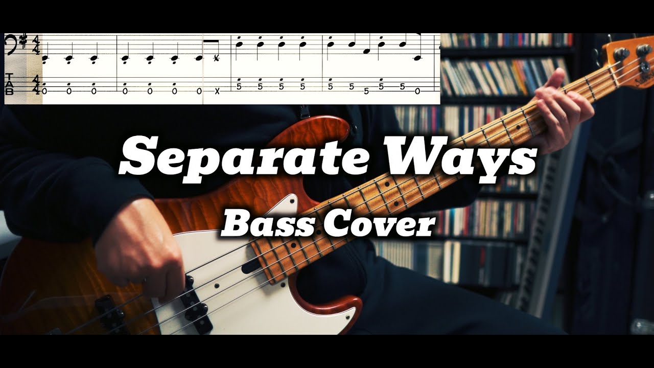 Journey - Separate Ways (Worlds Apart) (Bass Cover) TABS