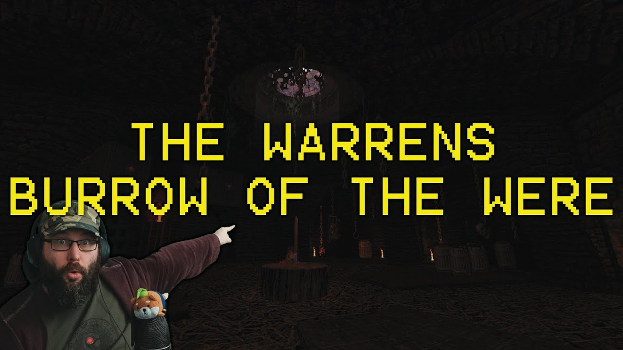 THE WARRENS: BURROW OF THE WERE - DOOM MOD MADNESS LIVE