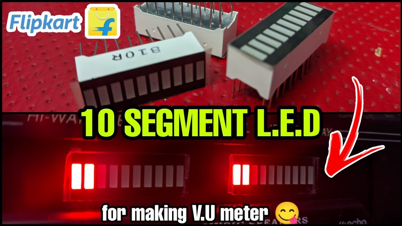 10 Segment L.E.D for making V.U meter | 10 segment L.E.D from flipkart DIY |LED Peak level indicator