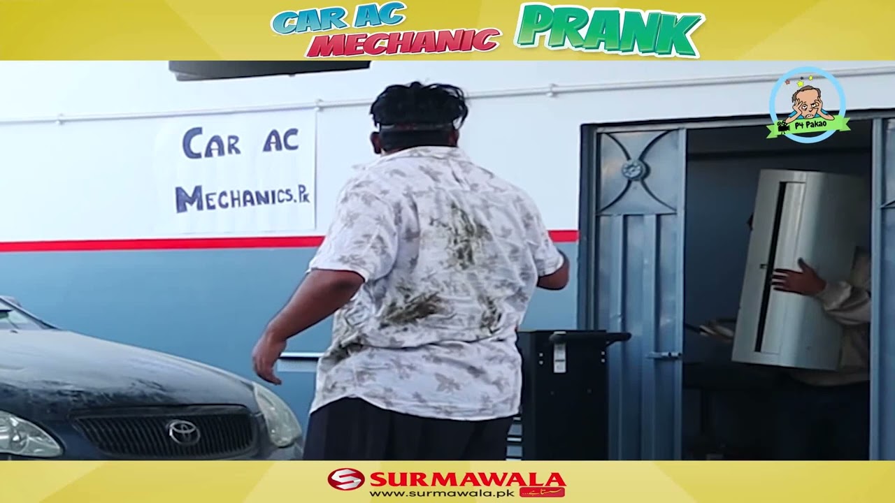 Car Ac Mechanic Prank   at Mechanics.Pk   P4 Pakao   2021