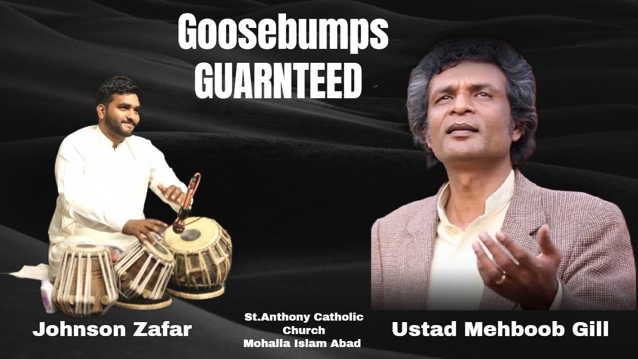 Ustad Mehboob Gill ll Johnson Zafar ll Qatra Qatra