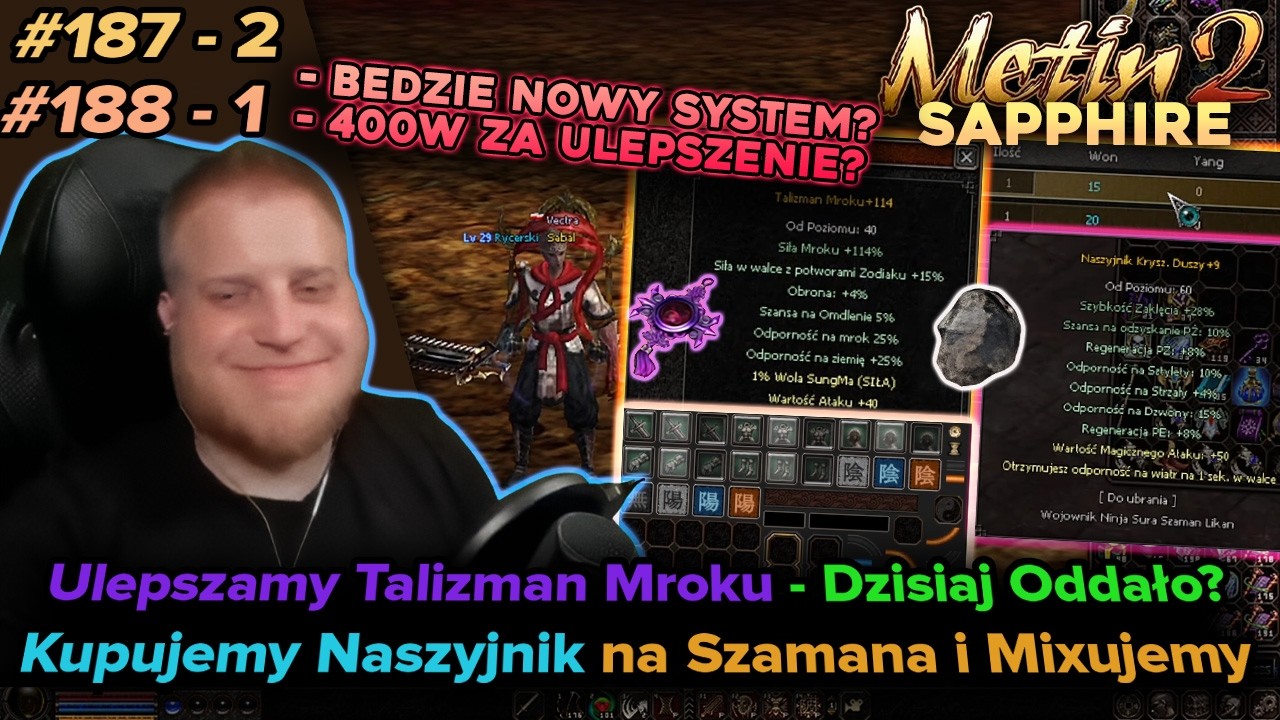 Sabal - Metin2 - Sapphire - Ulepszamy talizman Mroku, nowy naszyjnik na Szamana + 6/7 - 90-2 91-1