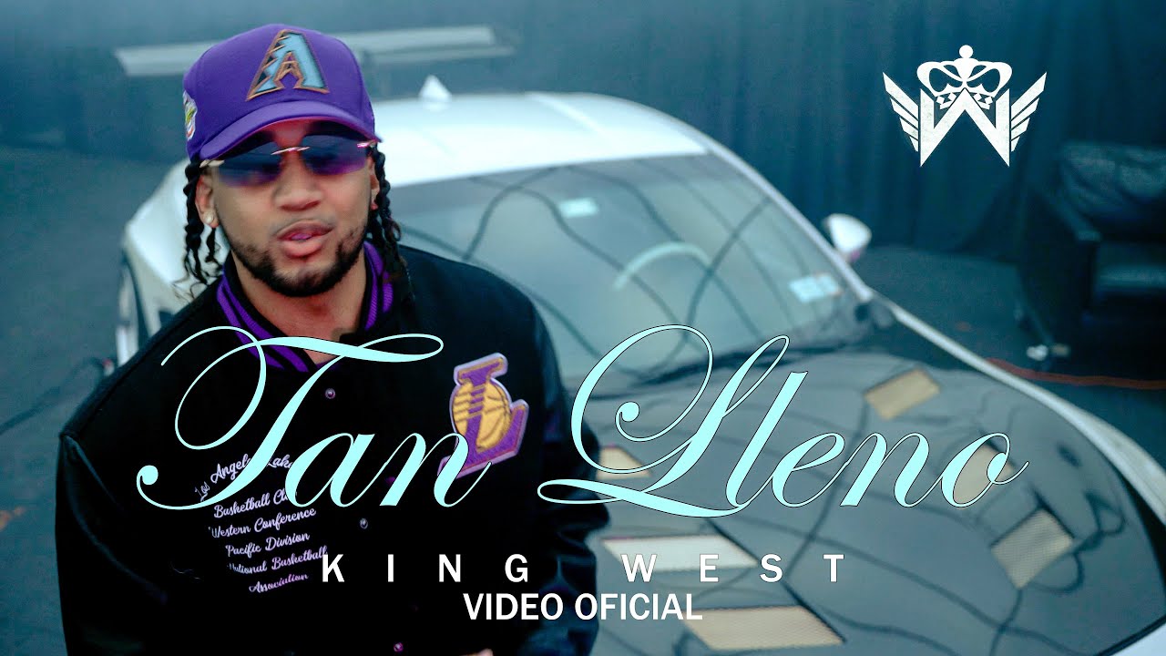 KING WEST - TAN LLENO 💢 (Video Oficial) Dir. Angel Arias