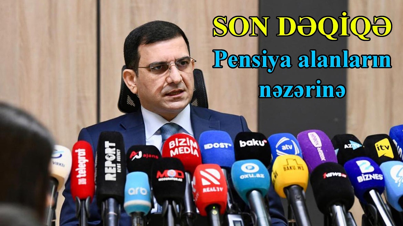 SON DƏQİQƏ: GÖZLƏNİLƏN XƏBƏR GƏLDİ 👍 Pensiya alanların nəzərinə 