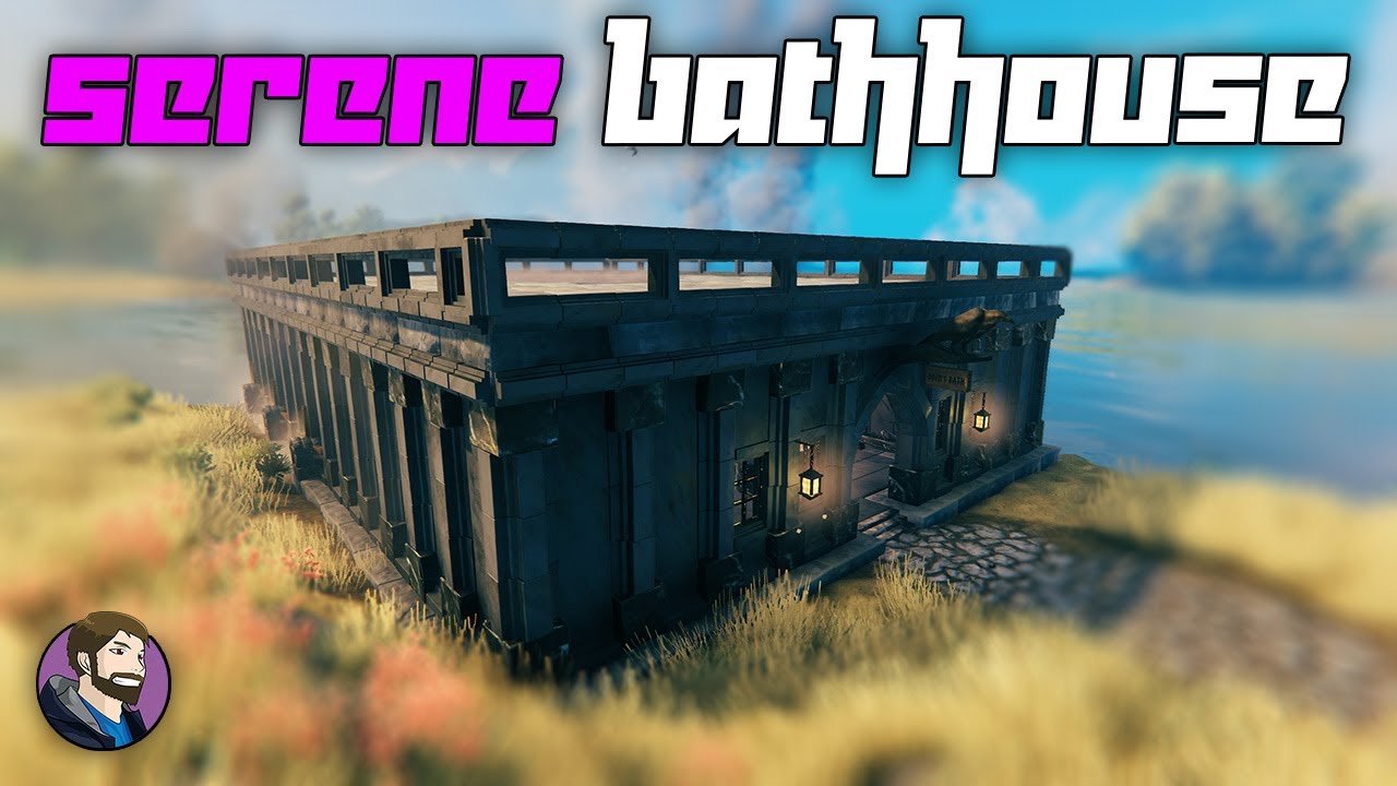 Serene Bathhouse Build