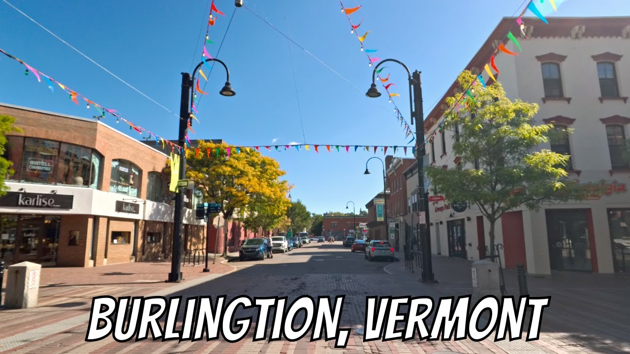 Burlington, Vermont! Drive with me through a Vermont town!