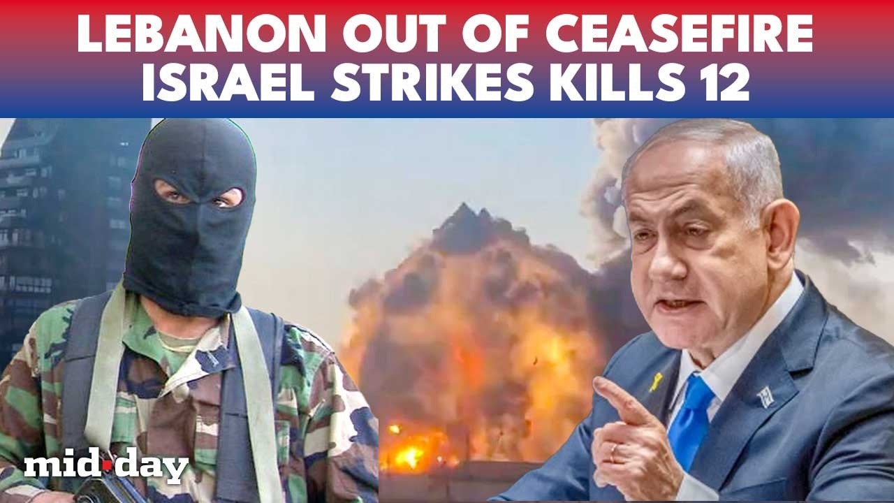 Iran Ceasefire: Netanyahu REJECTS Lebanon Truce, Israeli FRESH Airstrikes Kill 12