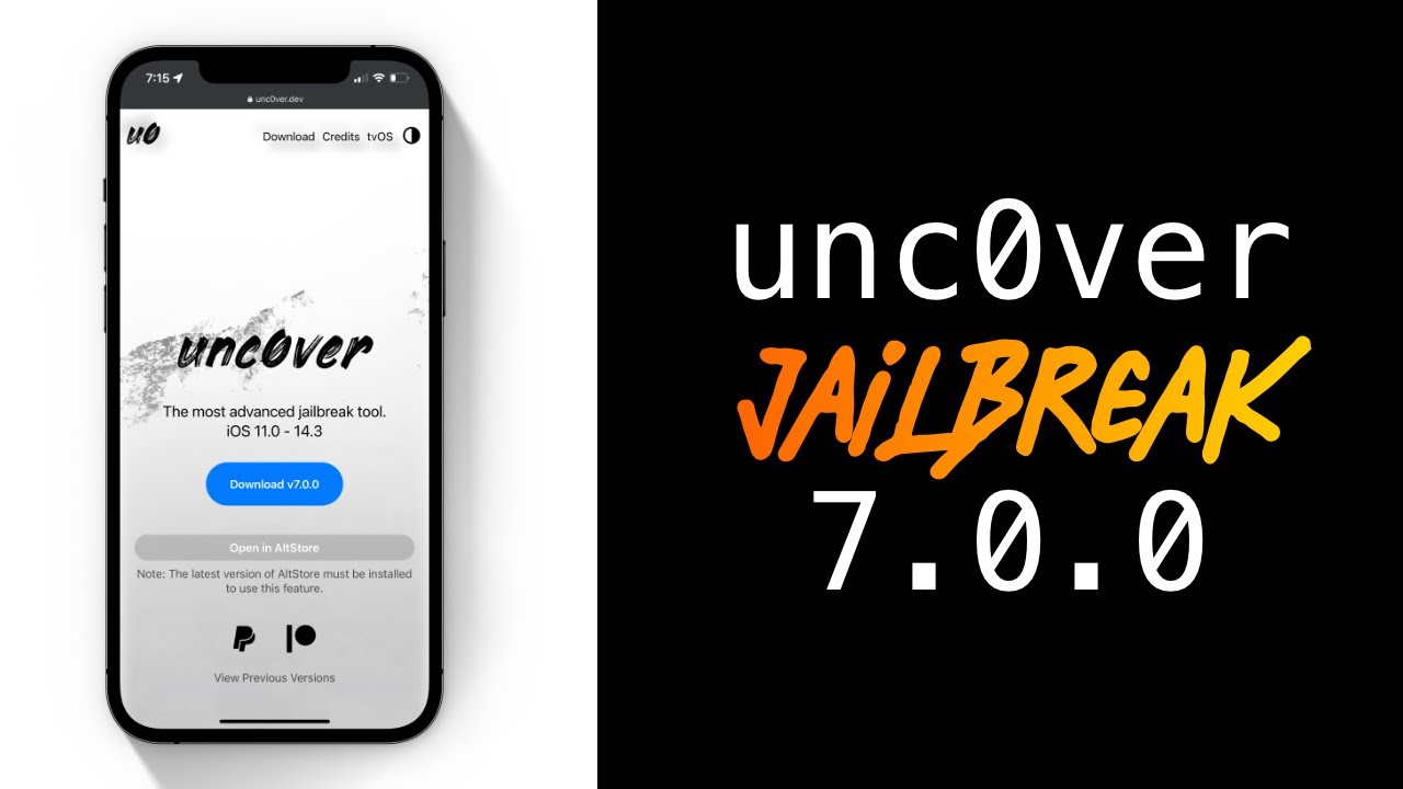 Untethered unc0ver Jailbreak iOS 14.4 - 14.5.1 Version 7.0.0 Explained