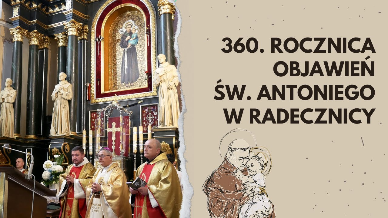 360. rocznica objawień św. Antoniego w Radecznicy