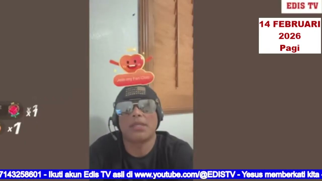 Edis TV 14 FEBRUARI 2026 Pagi 1