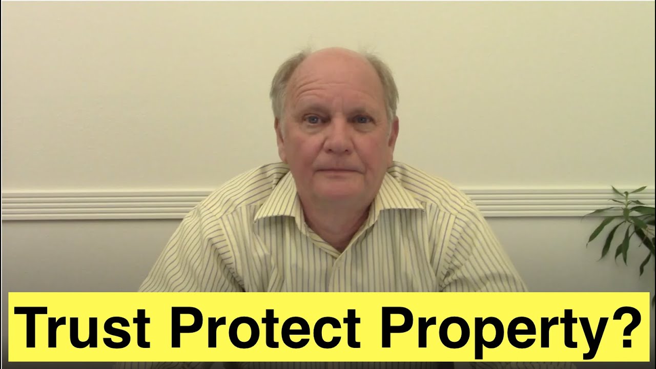 Does a Trust Protect Property