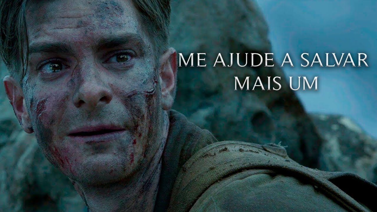 Me Ajude  a Salvar Mais Um - Soldado Desmond Doss (Motiva&ccedil;&atilde;o)