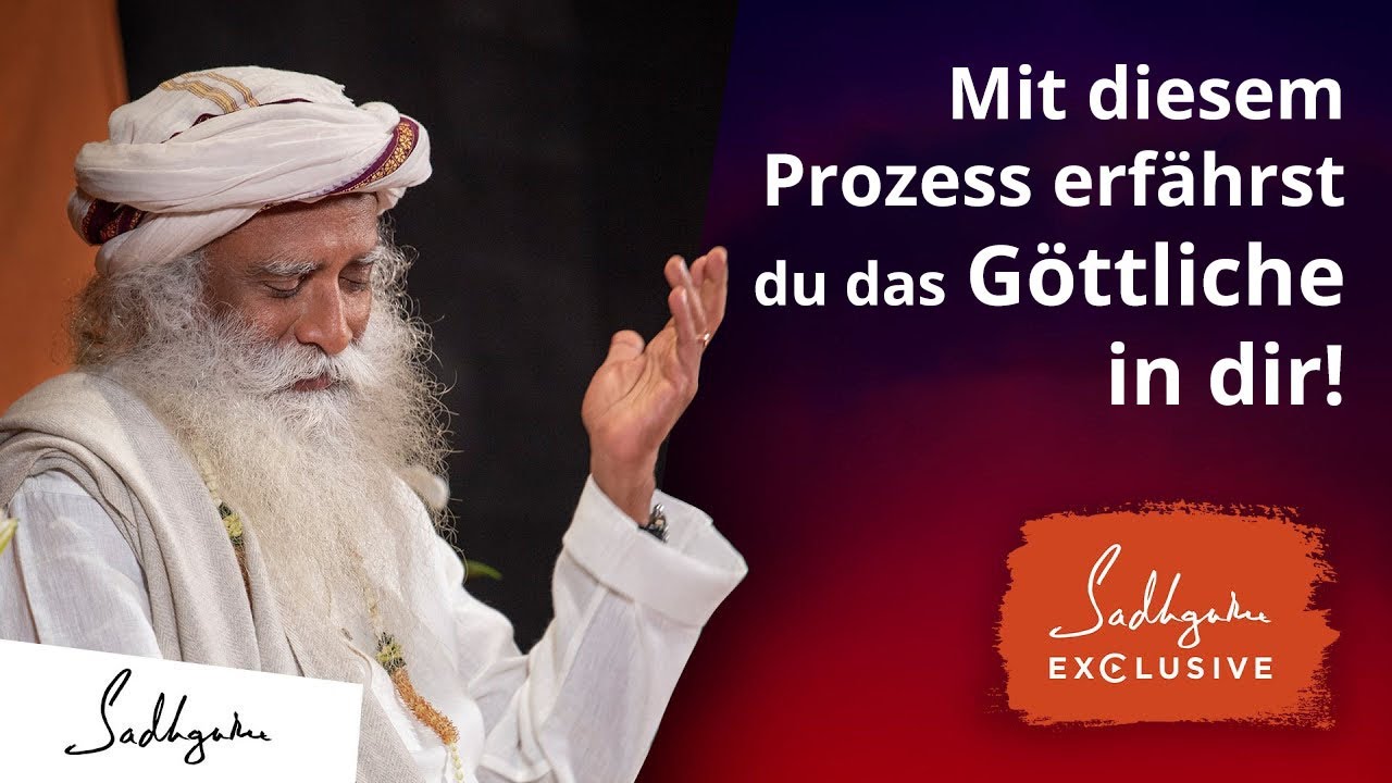 Ein einfacher Prozess, um das Göttliche zu erfahren. | Sadhguru