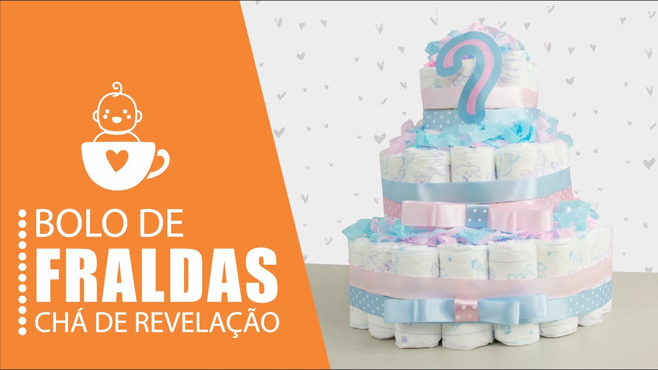 BOLO DE FRALDAS - CHÁ REVELAÇÃO - PASSO A PASSO