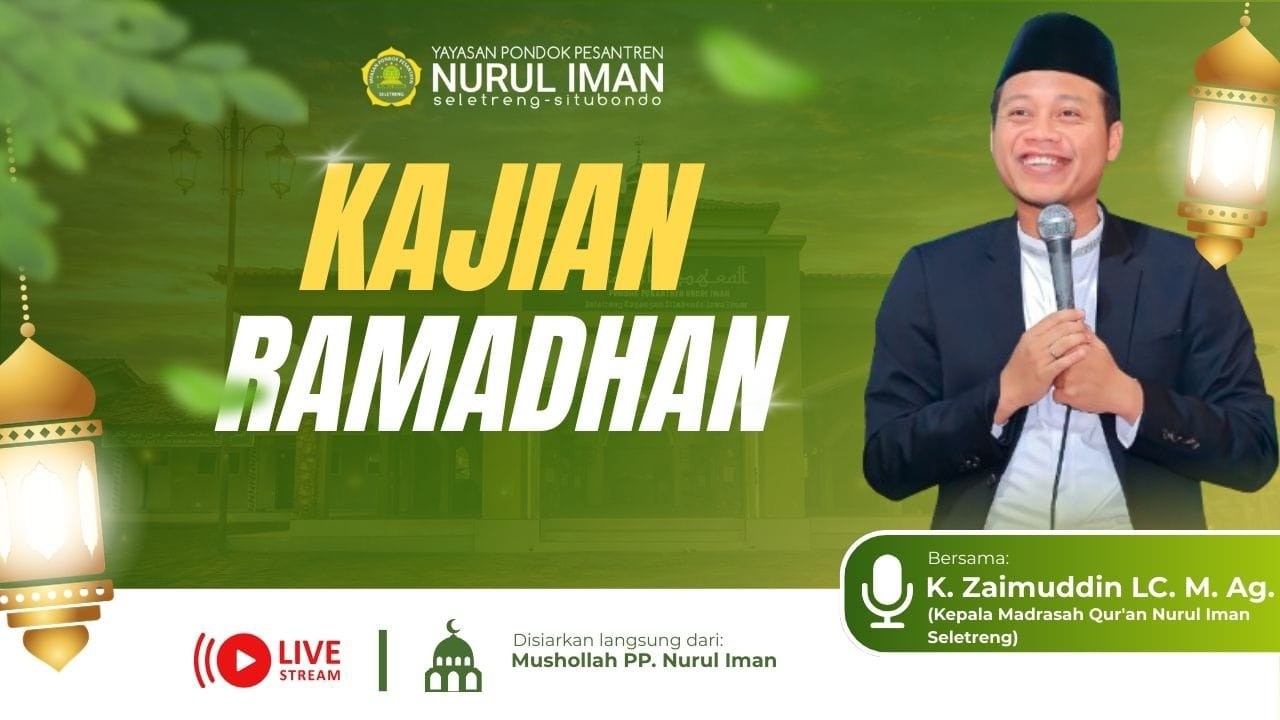KAJIAN RAMADHAN EPISODE 04 || K.Zaimuddin Lc.M.Ag II NURONIYAH II @ppnurim