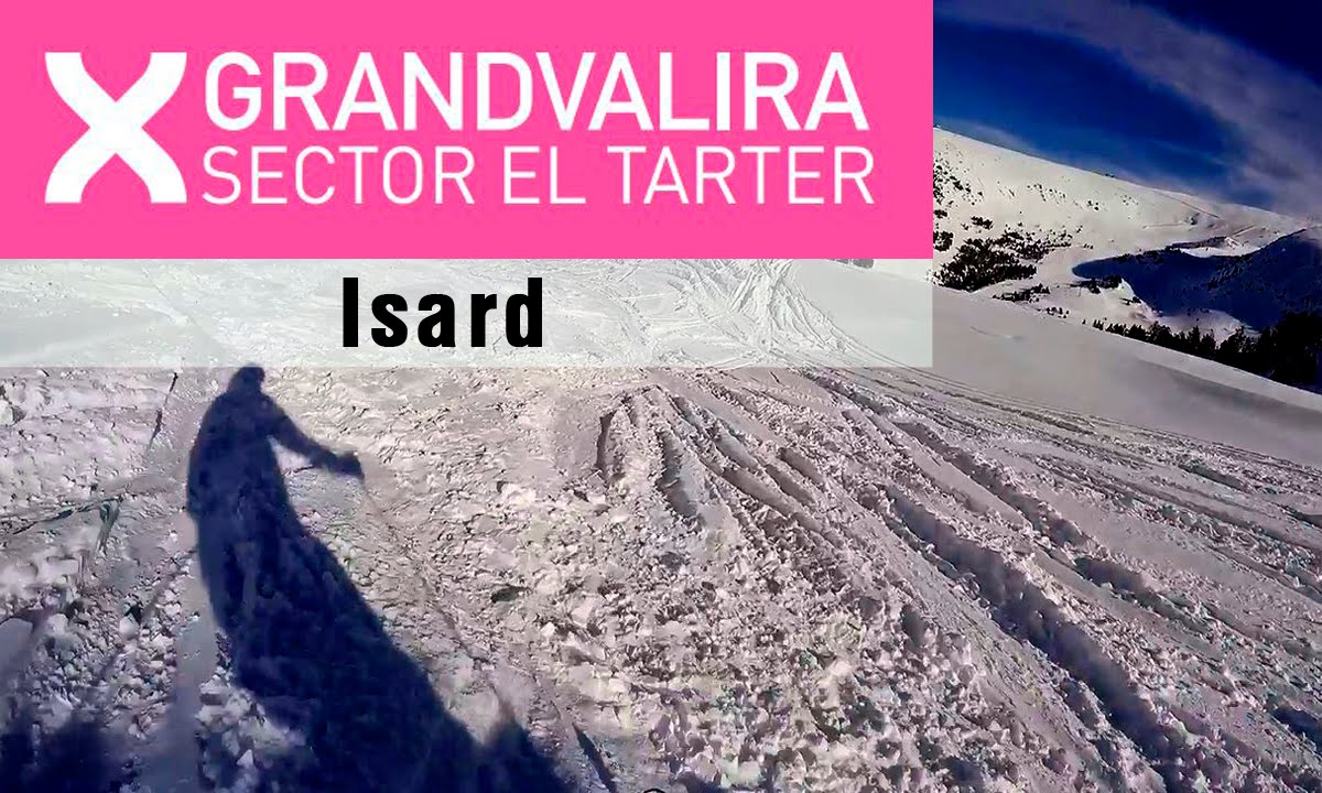 Descenso por Isard  El Tarter, Andorra