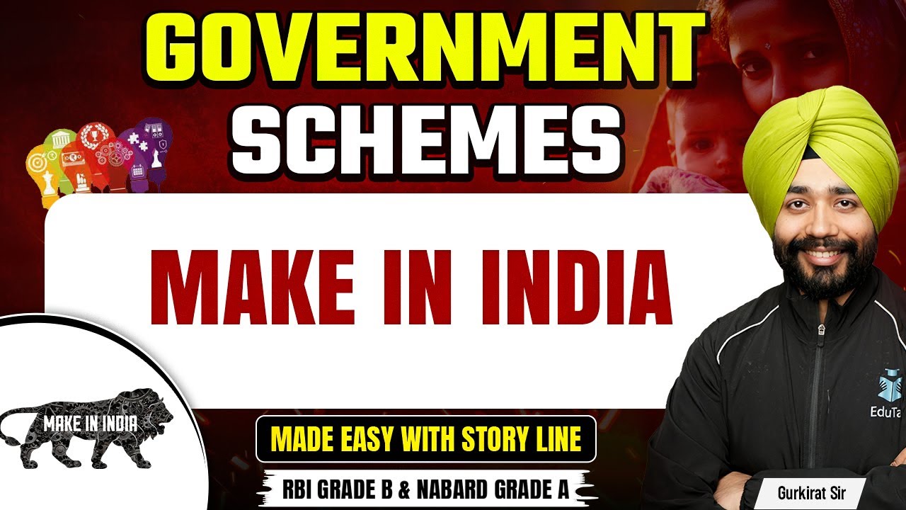 Make in India | Government Schemes for RBI Grade B 2025 | Important Govt Schemes for NABARD Grade A