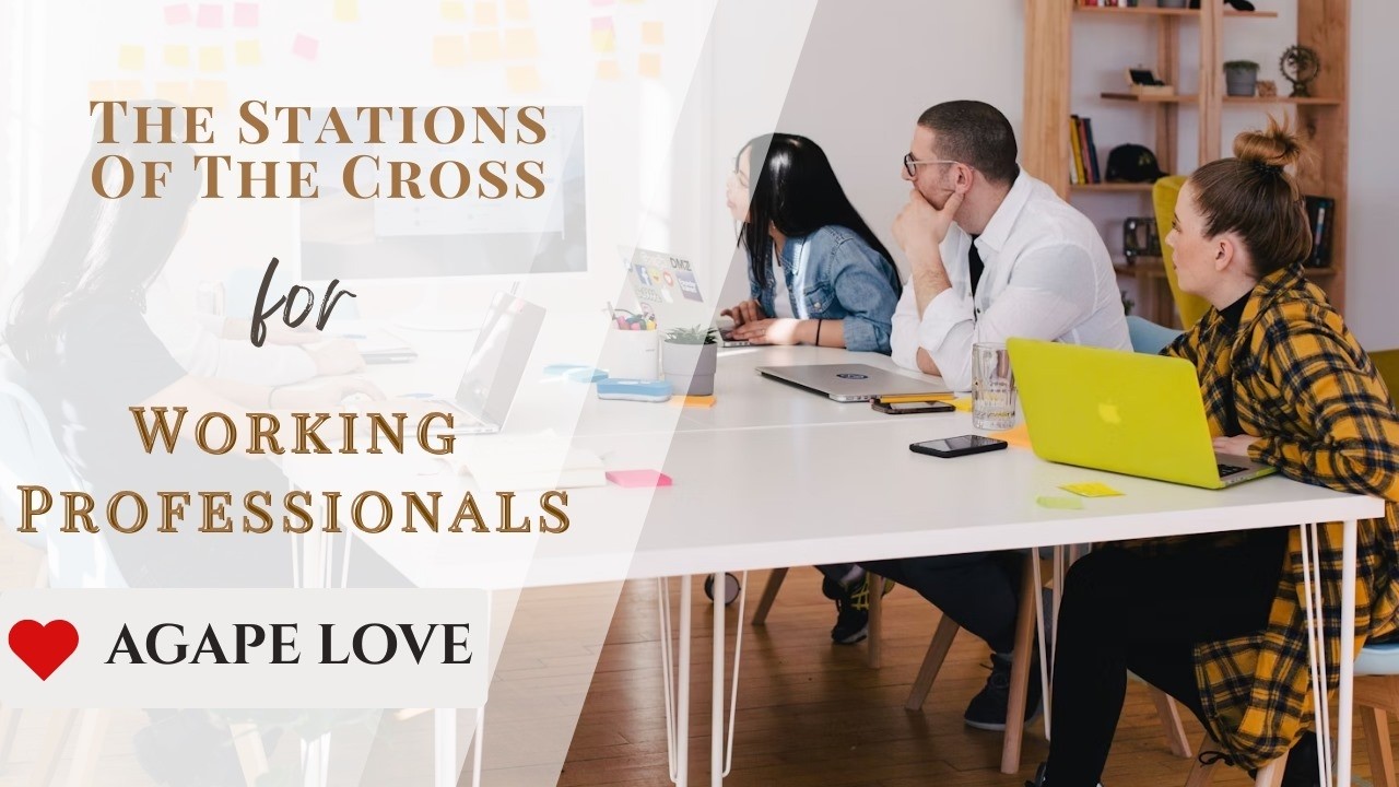 Way Of The Cross -Working Professionals