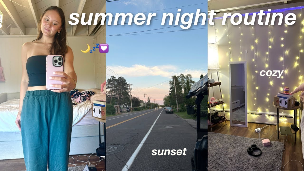 summer night routine 🌙 work, sunset, selfcare!