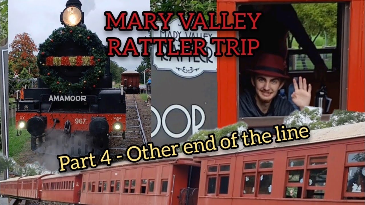 Mary Valley Rattler trip (Part 4 - Other end of the line)