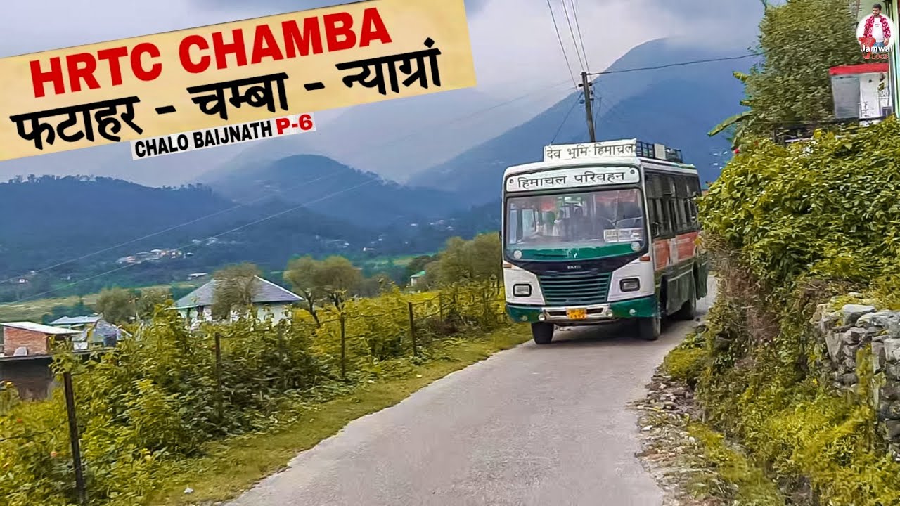 Return - FATAHAR to PALAMPUR Journey😍🔥| HRTC CHAMBA Bus | CHALO BAIJNATH | P-6 | @jamwalvlogs