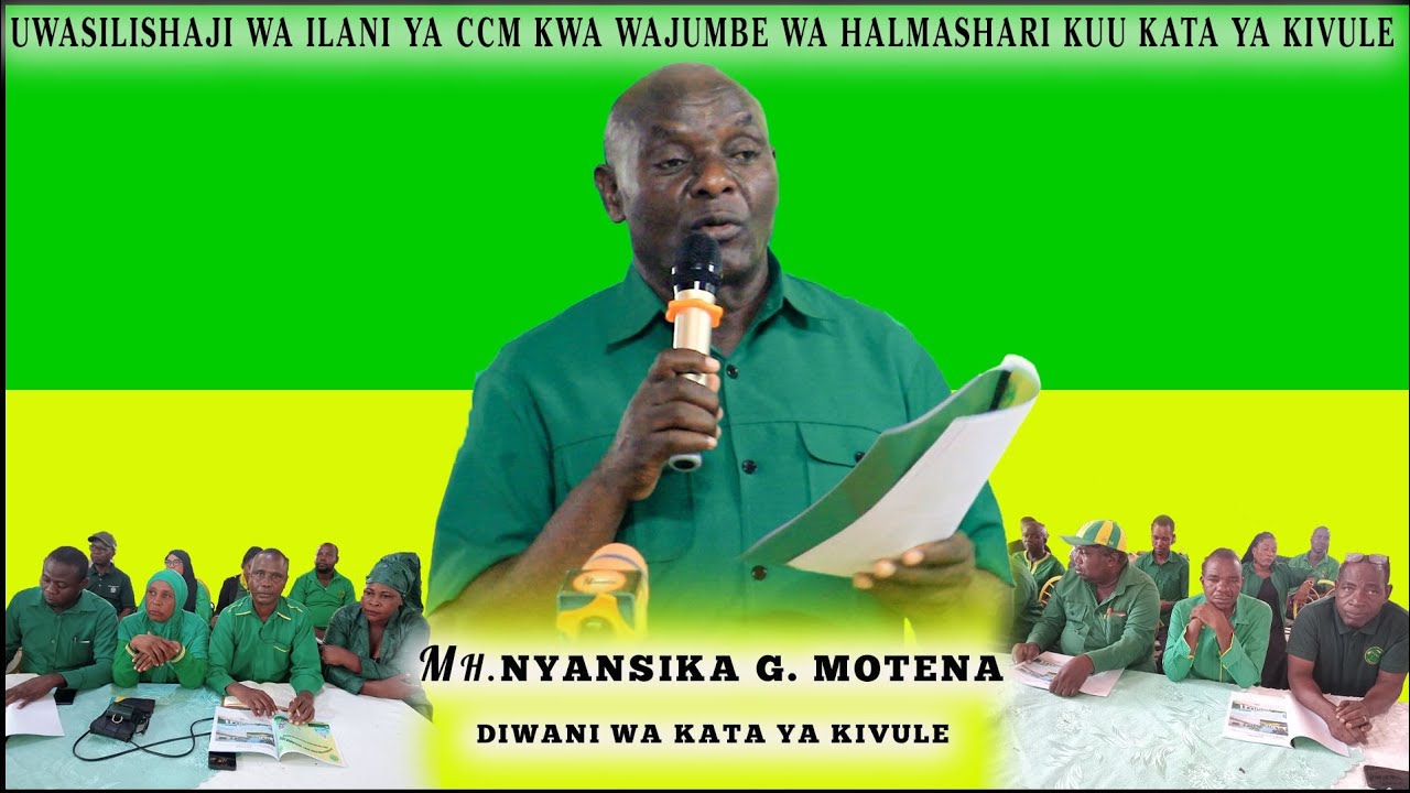 KIVUMBIiiiiii!.DIWANI KATA YA KIVULE AWASILISHA ILANI YA UTEKELEZAJI WA CCM KWA H/MASHARI KUU KATA