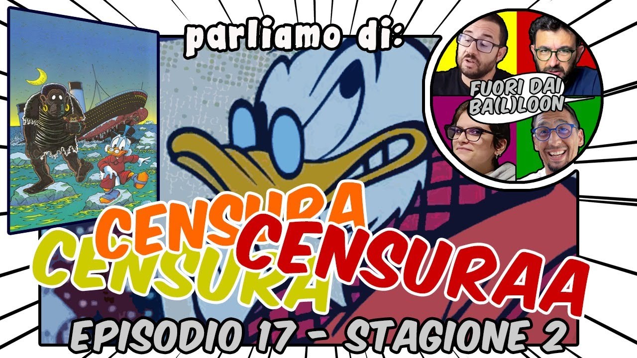 Censura sui fumetti: Disney ma non solo - Fuori dai Baloon S02 Episodio 17
