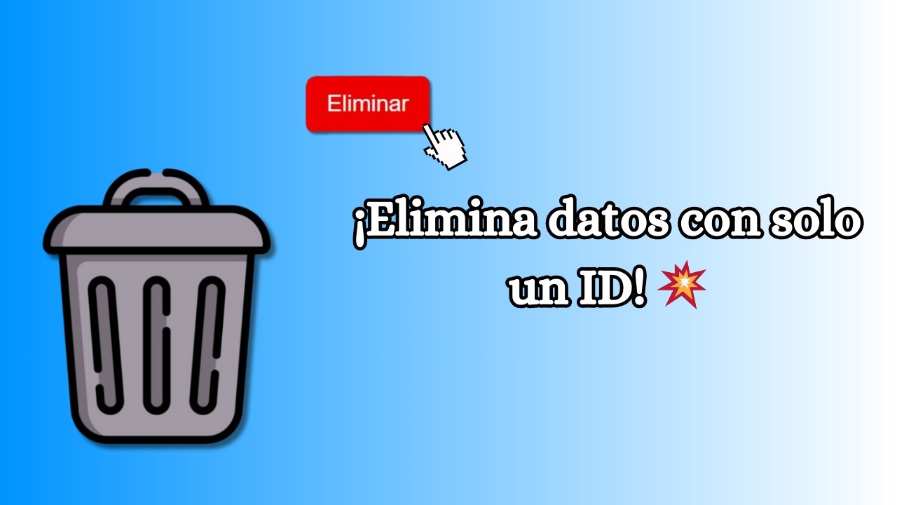 🚀Cómo ELIMINAR Datos de una Base de Datos MySQL por ID desde la URL (Tutorial Práctico) 💻