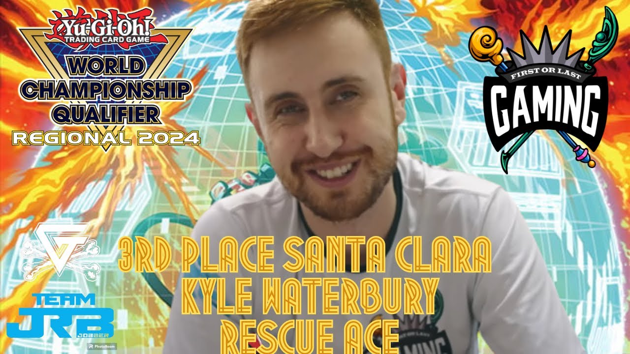Yu-Gi-Oh! Kyle Waterbury 3rd place Rescue Ace Santa Clara Regionals