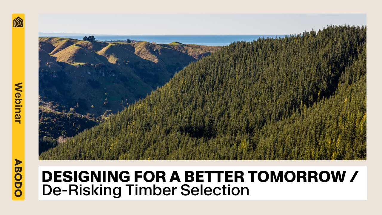 WEBINAR / De-risking Timber Selection